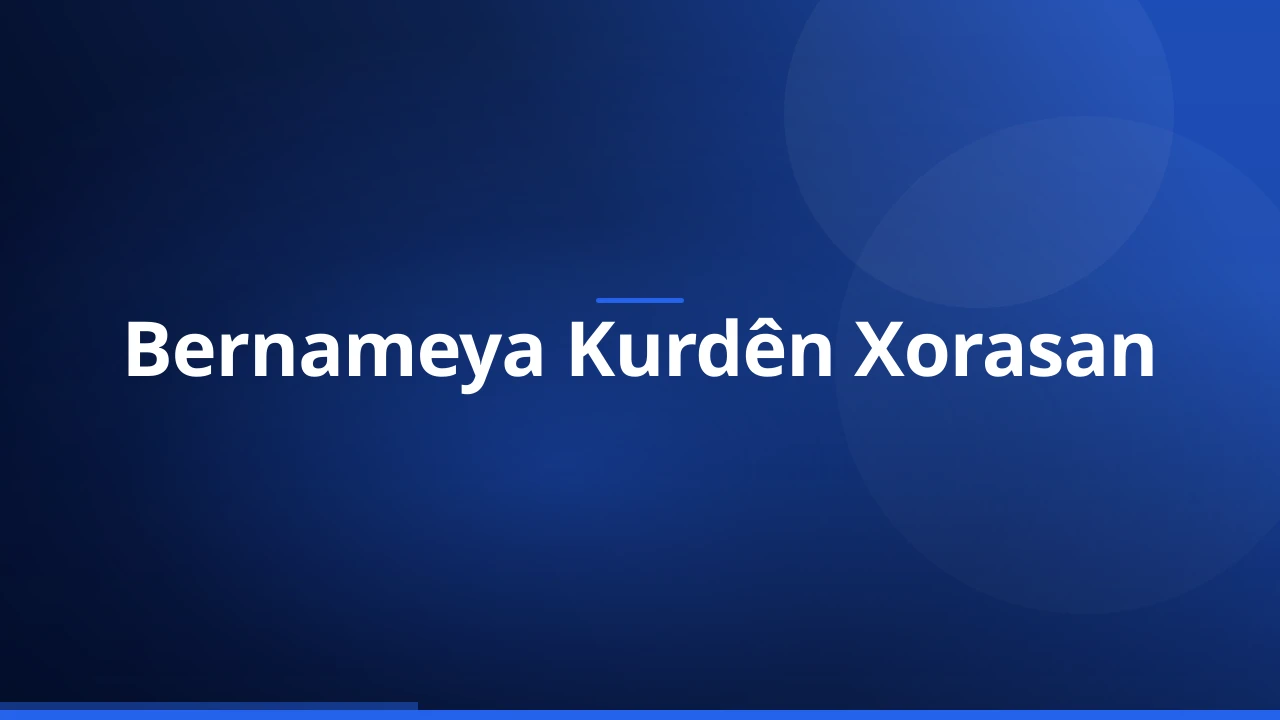 Bernameya Kurdên Xorasan