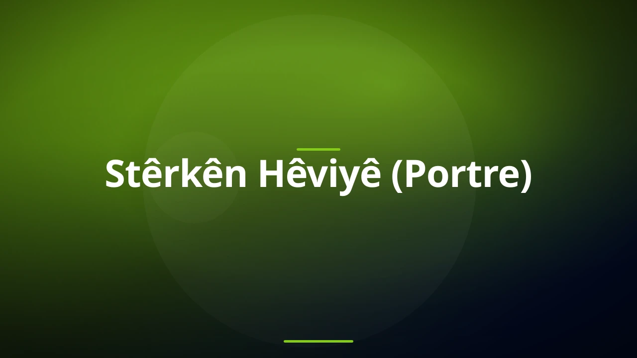Stêrkên Hêviyê (Portre)